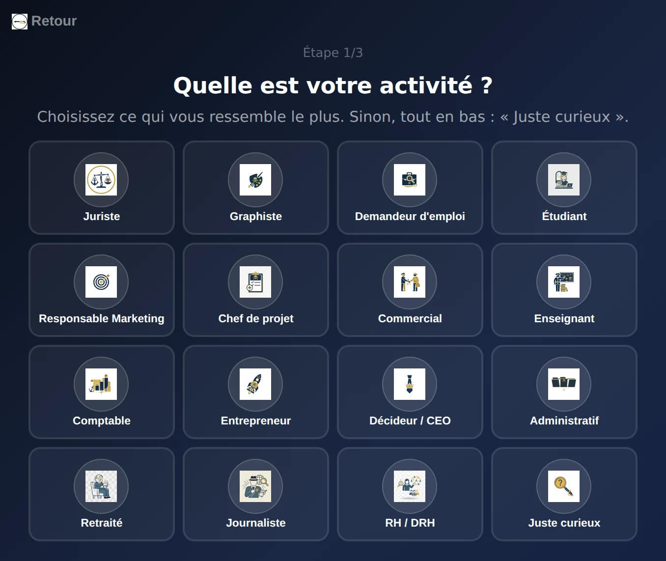 Capture réelle : l'écran de choix du métier à l'inscription, 16 profils (juriste, RH, enseignant, commercial, décideur, étudiant, journaliste...)